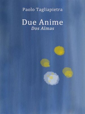 cover image of Due Anime--Dos Almas